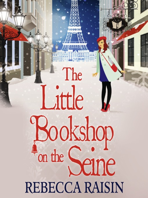 Title details for The Little Bookshop On the Seine by Rebecca Raisin - Available